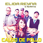 Caldo De Pollo (Featuring Jose Luis Davila) (Cd Single) Elida Reyna Y Avante