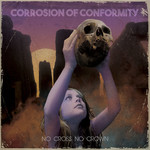 No Cross Not Crown Corrosion Of Conformity