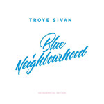 Blue Neighbourhood (Korean Special Edition) Troye Sivan