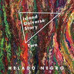 Island Universe Story Two Helado Negro
