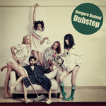 Ruined Dubstep, Part 1 (Ep) Borgore