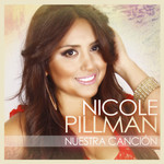 Nuestra Cancion (Cd Single) Nicole Pillman