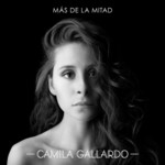 Mas De La Mitad (Cd Single) Camila Gallardo