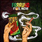 Fuego (Featuring El Micha) (Cd Single) Farruko