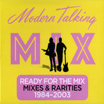 Ready For The Mix Modern Talking