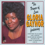 The Power Of Love Gloria Gaynor