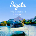 Lullaby (Featuring Paloma Faith) (Cd Single) Sigala