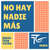 Caratula frontal de No Hay Nadie Mas (Featuring Dj Towa & Ga) (Remix) (Cd Single) Sebastian Yatra
