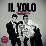 Grande Amore (Uk Deluxe Edition) Il Volo