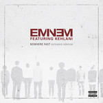 Nowhere Fast (Featuring Kehlani) (Extended Version) (Cd Single) Eminem