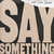Disco Say Something (Featuring Chris Stapleton) (Live Version) (Cd Single) de Justin Timberlake