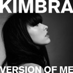 Version Of Me (Cd Single) Kimbra