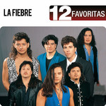 12 Favoritas La Fiebre