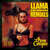 Caratula frontal de Llama In My Living Room (Featuring Little Sis Nora) (Remixes) (Ep) Aronchupa