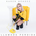 Llamada Perdida (Cd  Single) Karen Mendez