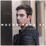 Mucho Para El (Cd Single) Sebastian Zerene