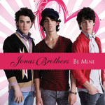 Be Mine (Ep) Jonas Brothers