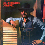 Otra Vez Willie Rosario