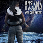 Soar Es De Valientes (Cd Single) Rosana