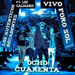 Ocho Cuarenta (Featuring Los Caligares) (Cd Single) Los Autenticos Decadentes