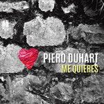 Me Quieres (Cd Single) Piero Duhart