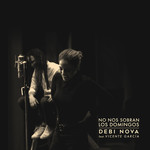 No Nos Sobran Los Domingos (Featuring Vicente Garcia) (Version Bachata) (Cd Single) Debi Nova