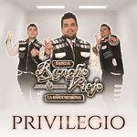 Privilegio (Cd Single) Banda Rancho Viejo De Julio Aramburo La Bandononona