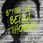 Bitch I'm Bella Thorne (Cd Single) Bella Thorne
