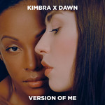 Version Of Me (Featuring Dawn) (Cd Single) Kimbra