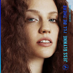 I'll Be There (Cahill Remix) (Cd Single) Jess Glynne