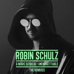 Unforgettable (Featuring Marc Scibilia) (The Remixes) (Ep) Robin Schulz