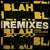 Caratula frontal de Blah Blah Blah (Remixes) (Ep) Armin Van Buuren