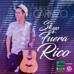 Si Yo Fuera Rico (Cd Single) Hueso Carrizo