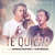 Cartula frontal Leandro Martinez Te Quiero (Featuring Luis Pedraza) (Cd Single)