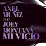 Mi Vicio (Featuring Joey Montana) (Cd Single) Axel Muiz
