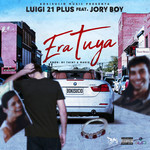 Era Tuya (Featuring Jory Boy) (Cd Single) Lui-G 21+
