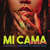 Caratula frontal de Mi Cama (Featuring J Balvin & Nicky Jam) (Remix) (Cd Single) Karol G