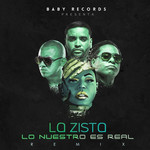 Lo Nuestro Es Real (Featuring Wisin, Zion & Lennox) (Remix) (Cd Single) La Sista