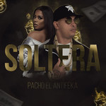 Soltera (Cd Single) Pacho El Antifeka