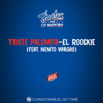 Triste Palomita (Featuring Nenito Vargas) (Cd Single) El Roockie