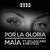 Caratula frontal de Por La Gloria (Featuring Ed Lascano & Mr. Steve) (Cd Single) Maia