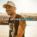 Weekend (Cd Single) Kane Brown