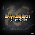 10 Aniversario Volumen 1 Rumberos Del Callejon