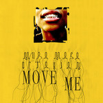 Move Me (Featuring Octavian) (Cd Single) Mura Masa