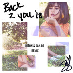 Back To You (Riton & Kah-Lo Remix) (Cd Single) Selena Gomez