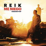Me Niego (Version Pop) (Cd Single) Reik