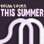 This Summer (Cd Single) Brian Cross