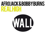 Real High (Featuring Bobby Burns) (Cd Single) Afrojack
