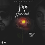 Vicio O Necesidad (Featuring Joha) (Cd Single) Super Yei