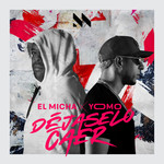 Dejaselo Caer (Featuring Yomo) (Cd Single) El Micha